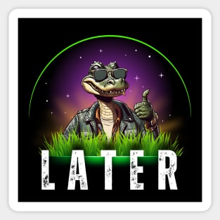 Later Gator Sticker